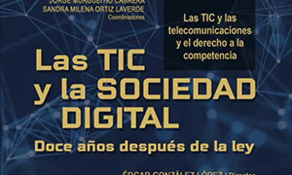 Las TIC y la sociedad digital. Doce años después de la ley