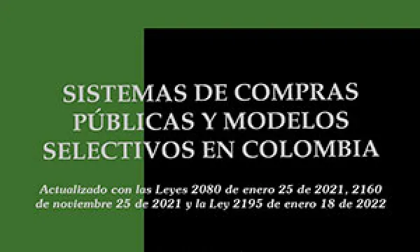 Sistemas de compras públicas y modelos selectivos en Colombia