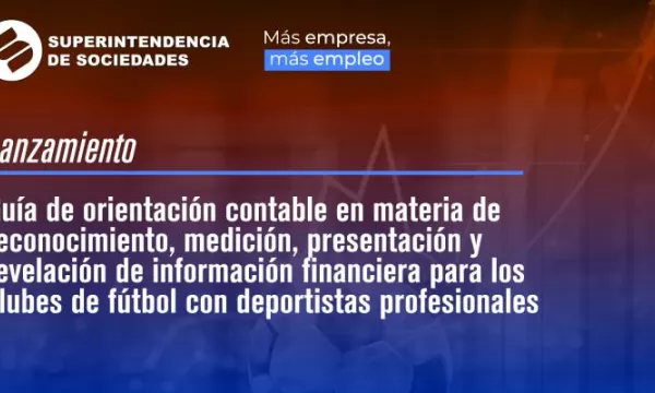 Lanzan guía de orientación contable para clubes de fútbol con deportistas profesionales (Supersociedades)
