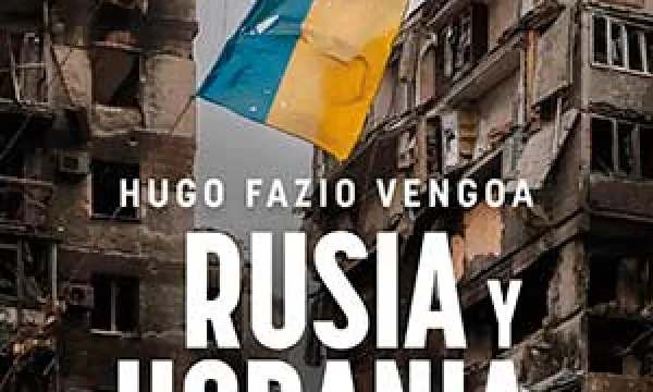 Rusia y Ucrania. Una guerra