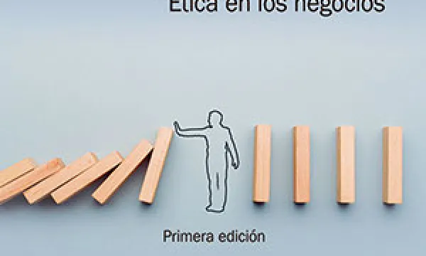 ‘Compliance’. Ética en los negocios’