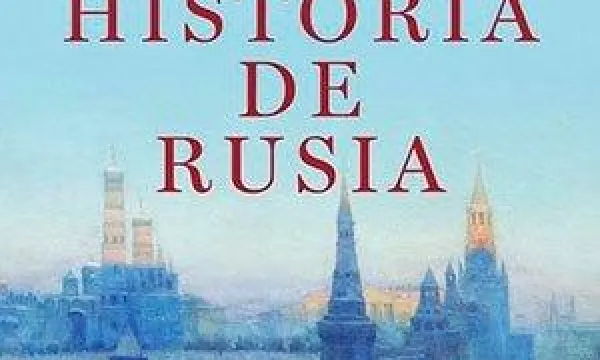 La historia de Rusia