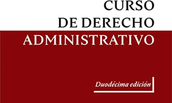 Curso de derecho administrativo