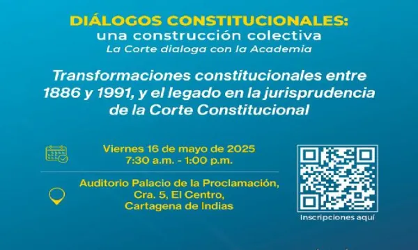 Cartagena, nueva sede de los ‘Diálogos constitucionales’