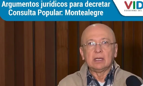 Consulta popular sí puede ser decretada por el presidente: Eduardo Montealegre (Presidencia)