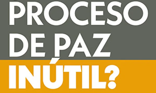 proceso-paz-inutil.jpg