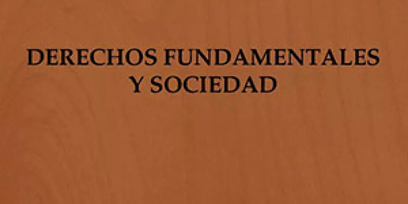 Derechos fundamentales y sociedad