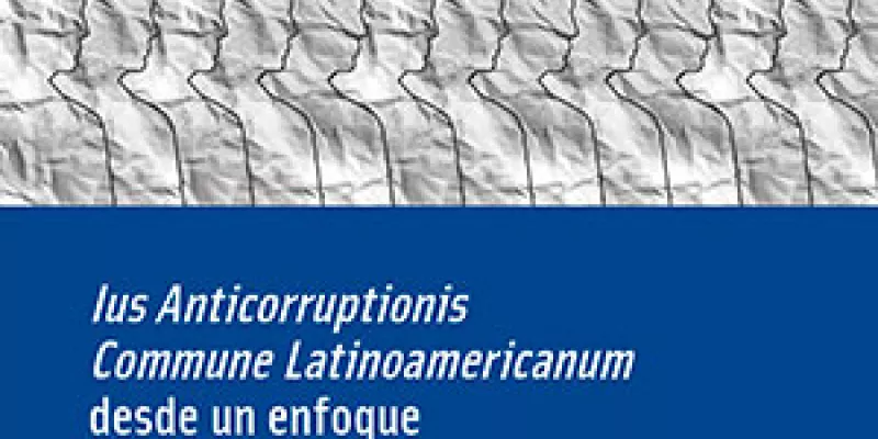 ‘Ius Anticorruptionis Commune Latinoamericanum’ desde un enfoque basado en derechos humanos