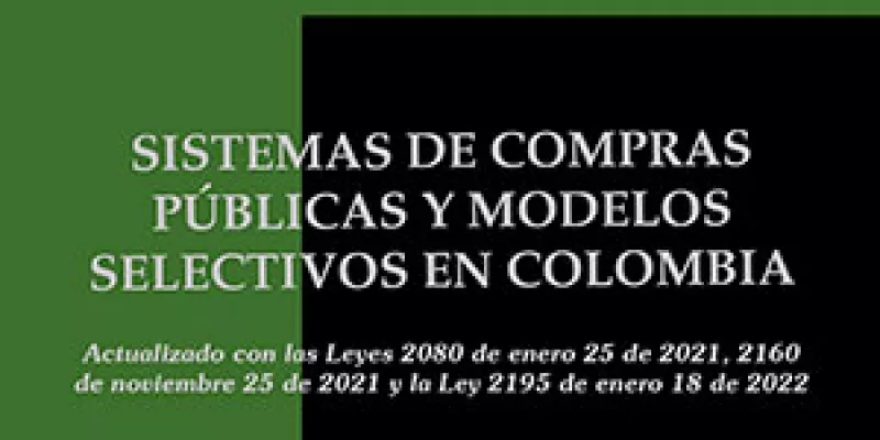 Sistemas de compras públicas y modelos selectivos en Colombia