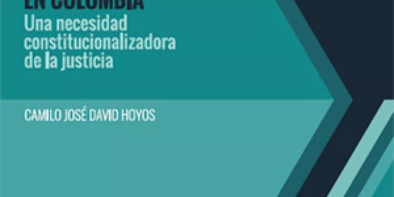 La democratización del precedente judicial en Colombia