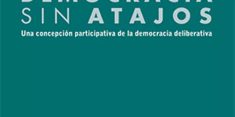 Democracia sin atajos