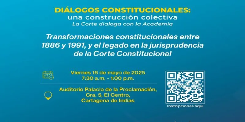 Cartagena, nueva sede de los ‘Diálogos constitucionales’