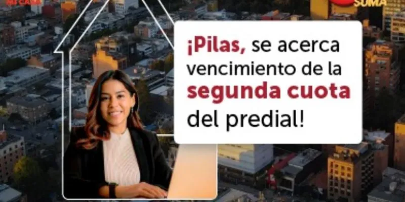 Hoy vence plazo para pagar segunda cuota de predial en Bogotá 