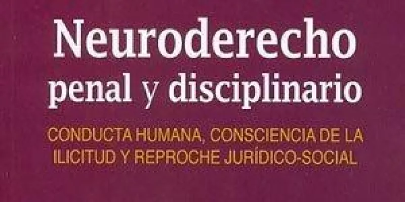 neuroderecho-penal-disciplinario.jpg