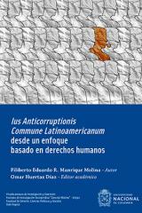 ‘Ius Anticorruptionis Commune Latinoamericanum’ desde un enfoque basado en derechos humanos