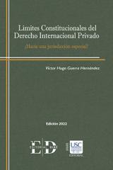 Límites constitucionales del derecho internacional privado