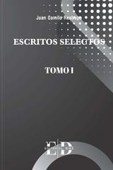 Escritos selectos. Tomos I y II