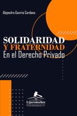 Solidaridad y fraternidad en el derecho privado