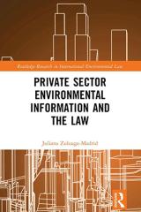 Private Sector Environmental Information and the Law