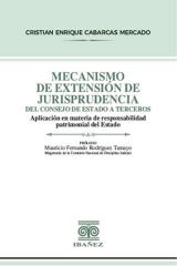 Mecanismo de extensión de jurisprudencia del Consejo de Estado a terceros